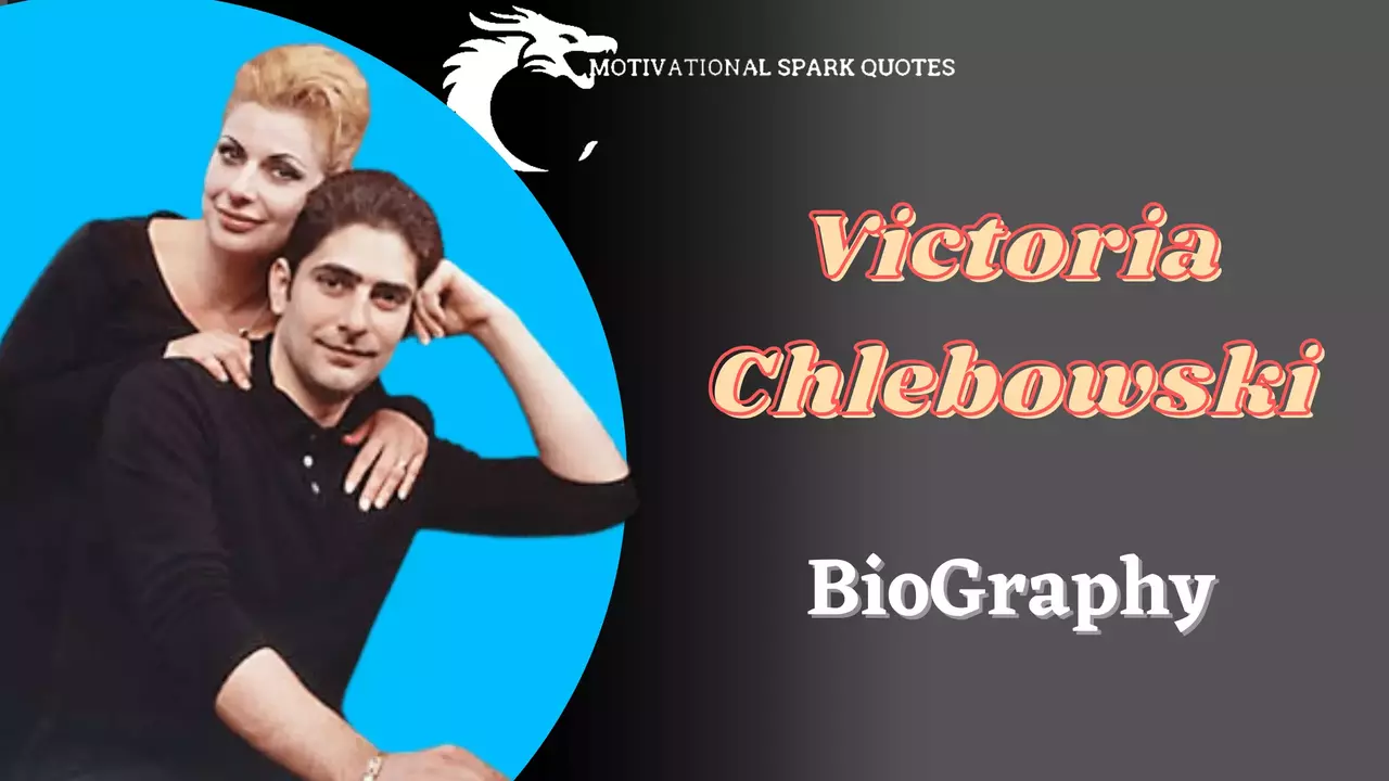 Victoria Chlebowski Biography